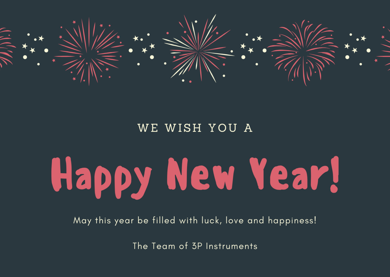 We wish you a happy and healthy new year 2020! | 3P Instruments